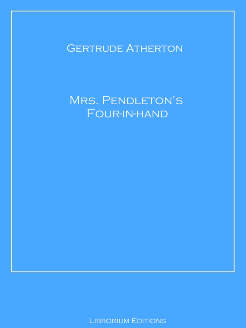 Portada: Mrs. Pendleton's Four-in-hand