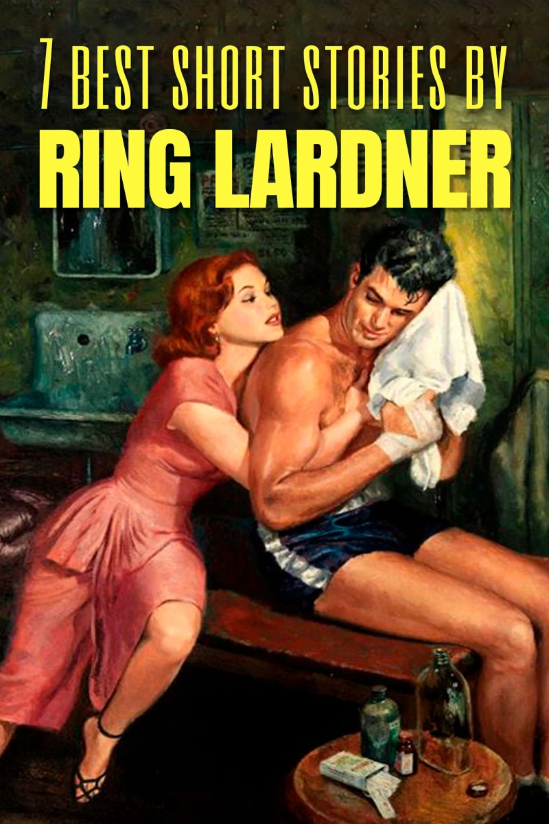 Portada: 7 best short stories by Ring Lardner