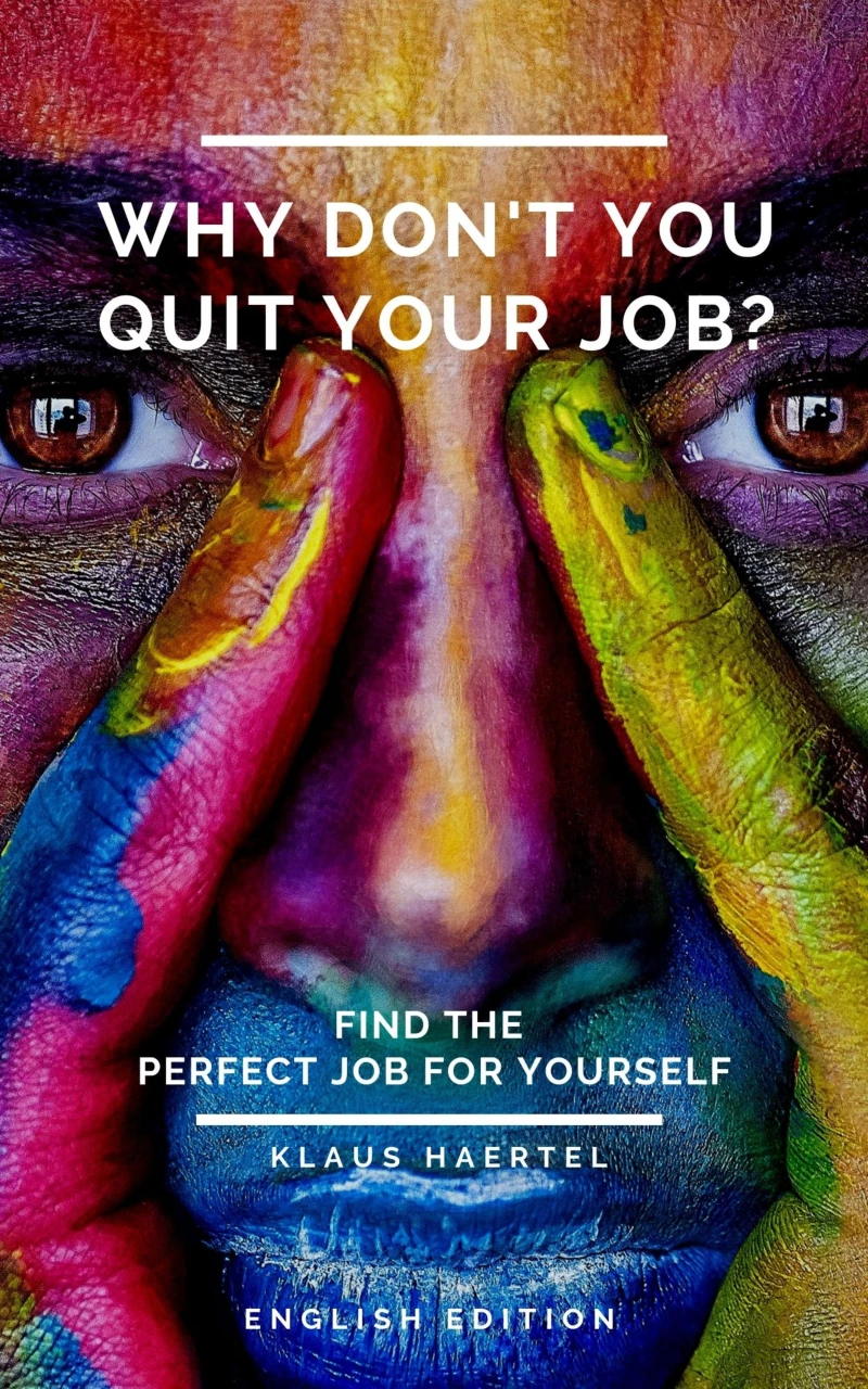 Portada: Why don't you quit your job?