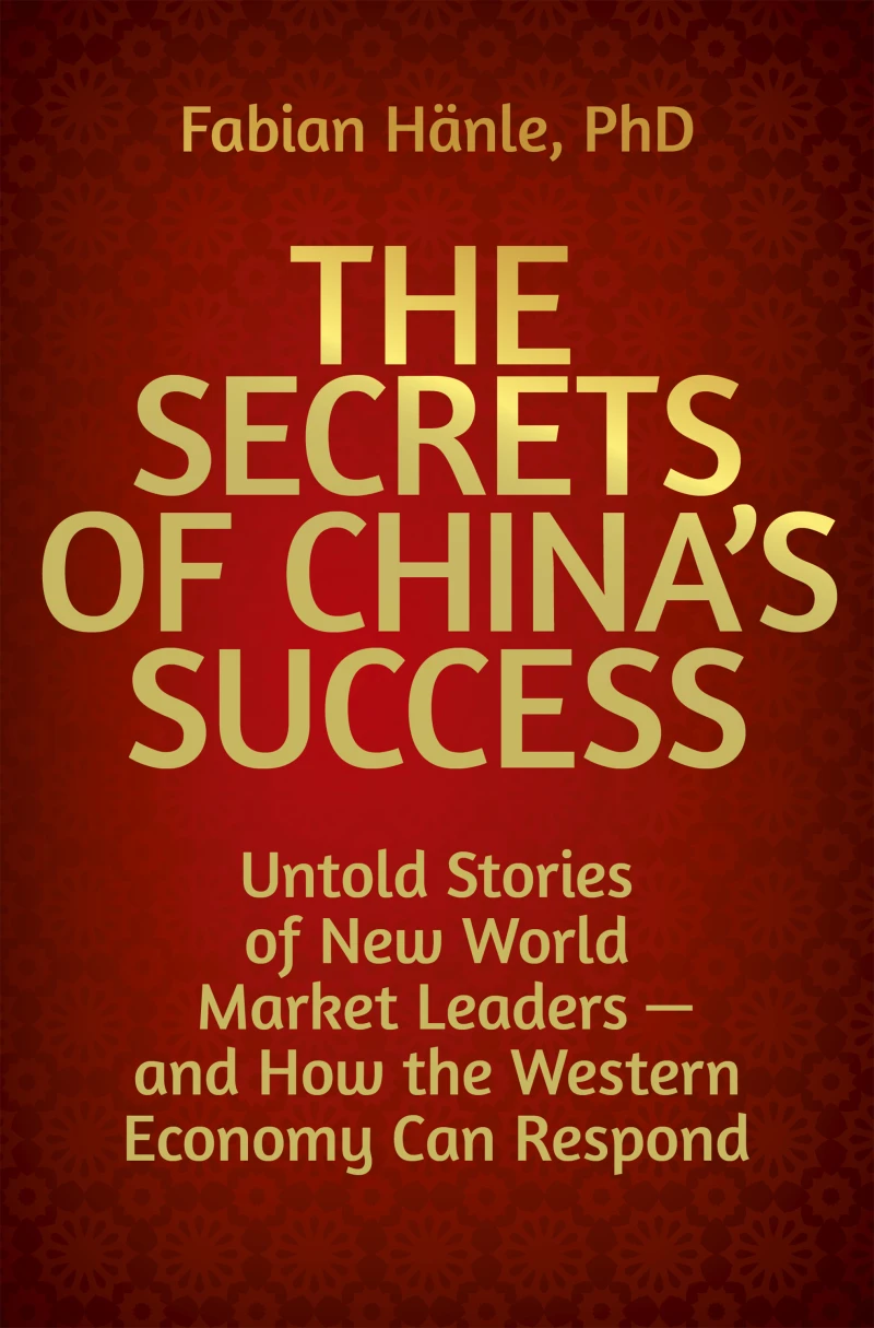 Portada: The Secrets of China's Success