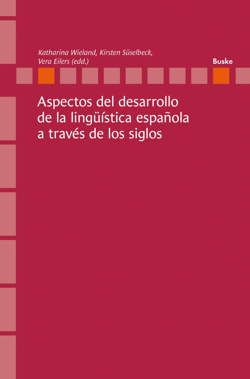 Portada: Aspectos del desarrollo de la lingüística española a través de los siglos
