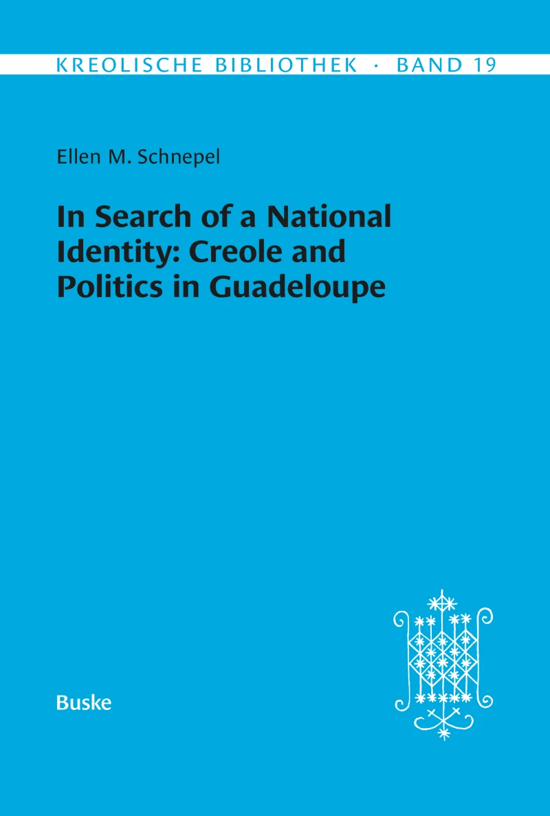 Portada: In Search of a National Identity: Creole and Politics in Guadeloupe
