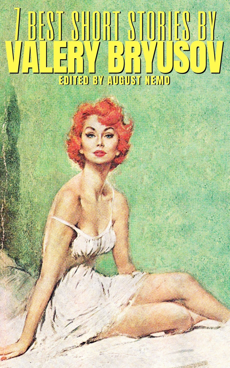 Portada: 7 best short stories by Valery Bryusov