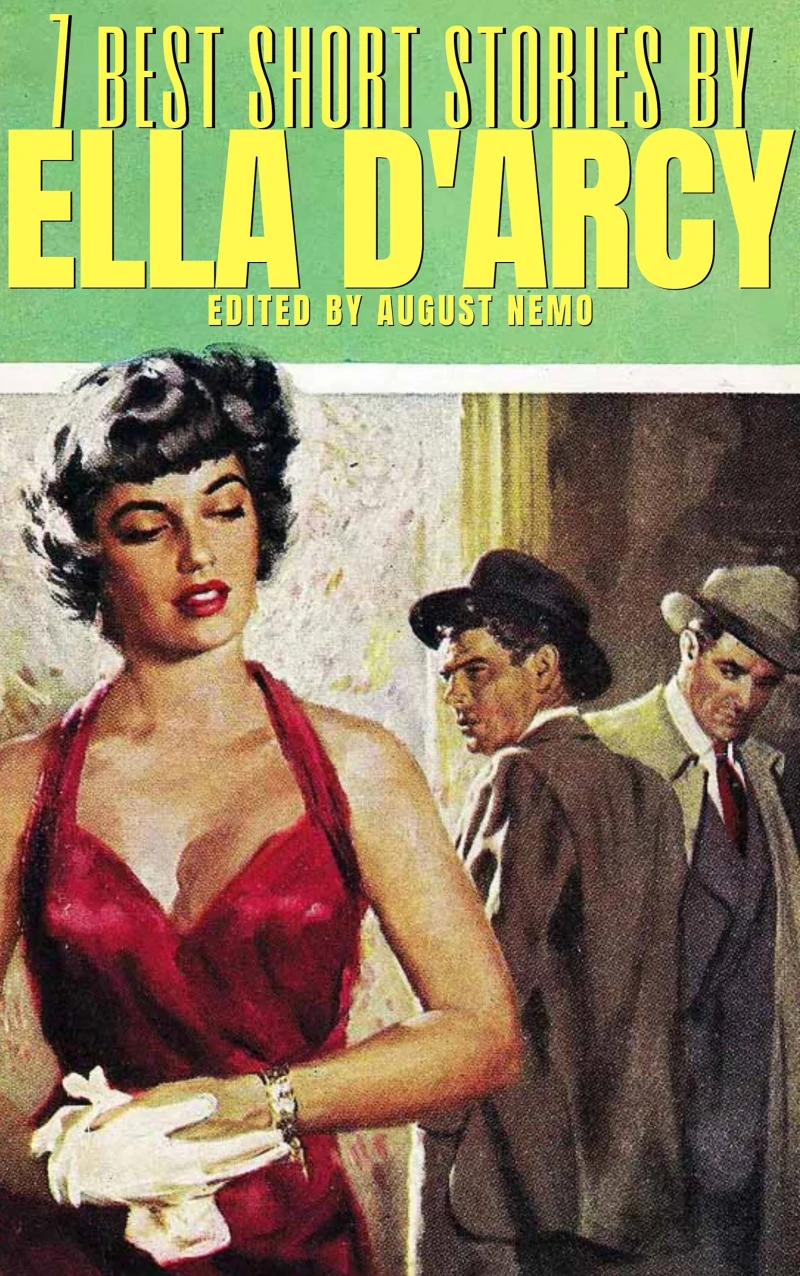 Portada: 7 best short stories by Ella D'Arcy