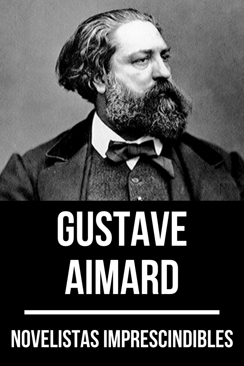 Portada: Novelistas Imprescindibles - Gustave Aimard