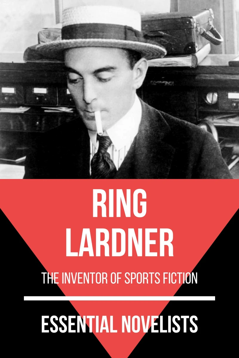 Portada: Essential Novelists - Ring Lardner