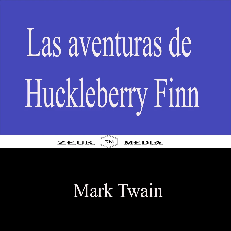 Portada: Las aventuras de Huckleberry Finn