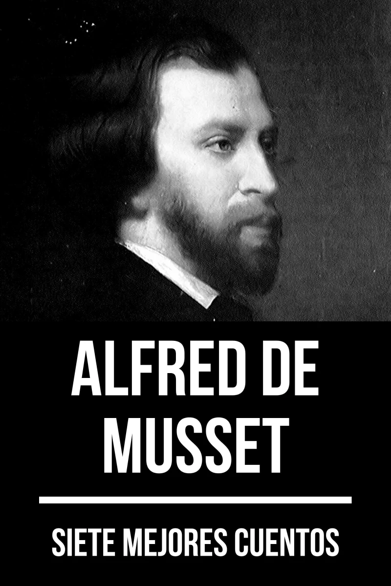 Portada: 7 mejores cuentos de Alfred de Musset
