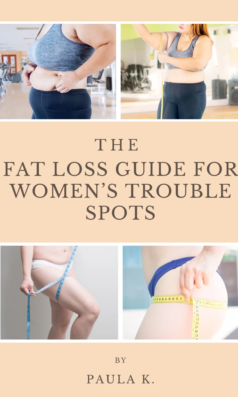 Portada: The Fat Loss Guide For Women's Trouble Spots