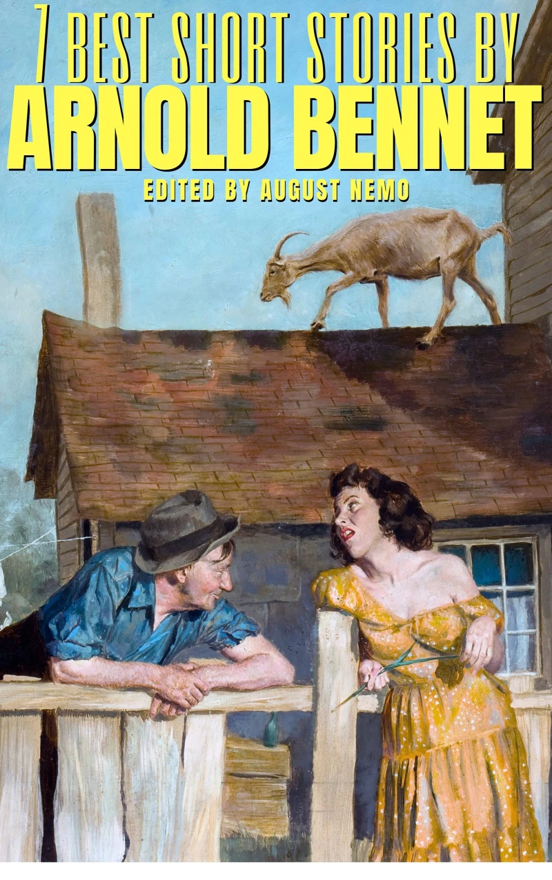 Portada: 7 best short stories by Arnold Bennett