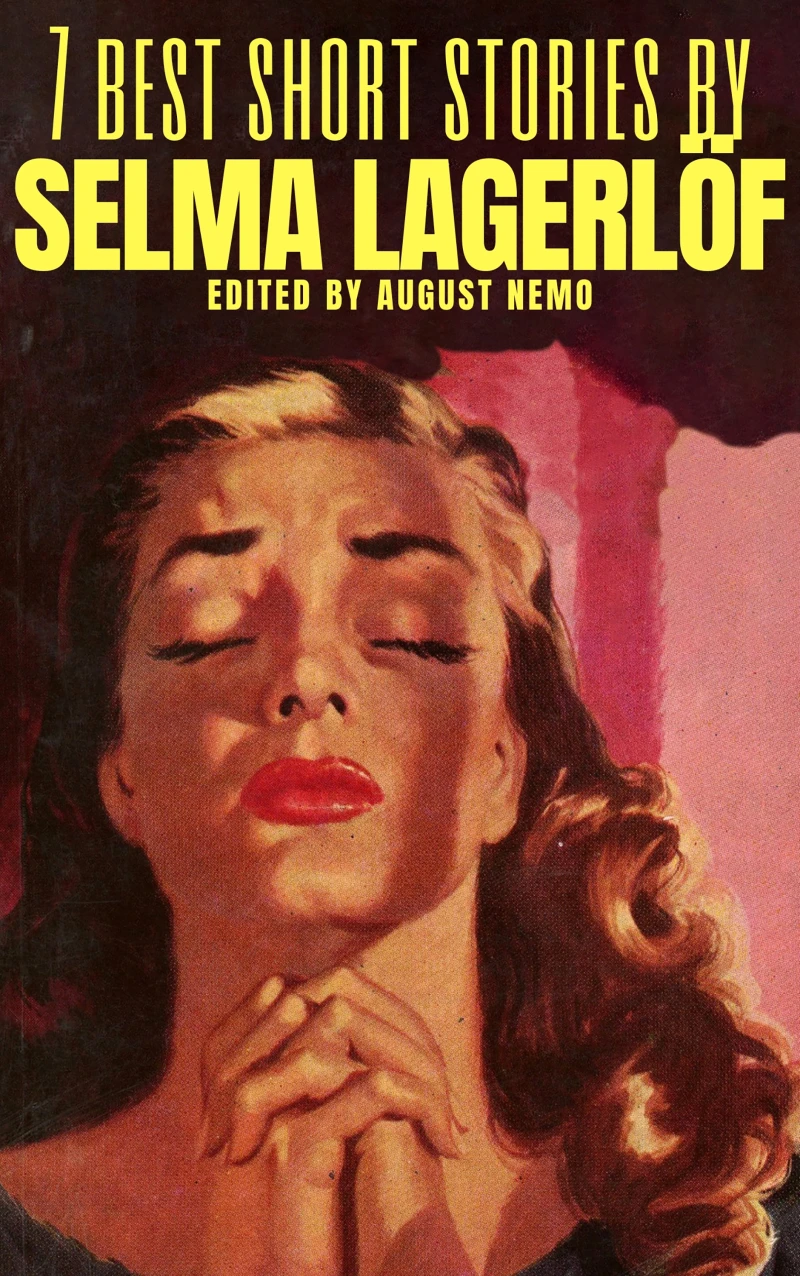 Portada: 7 best short stories by Selma Lagerlöf