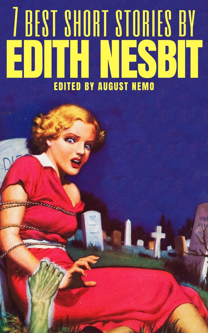 Portada: 7 best short stories by Edith Nesbit