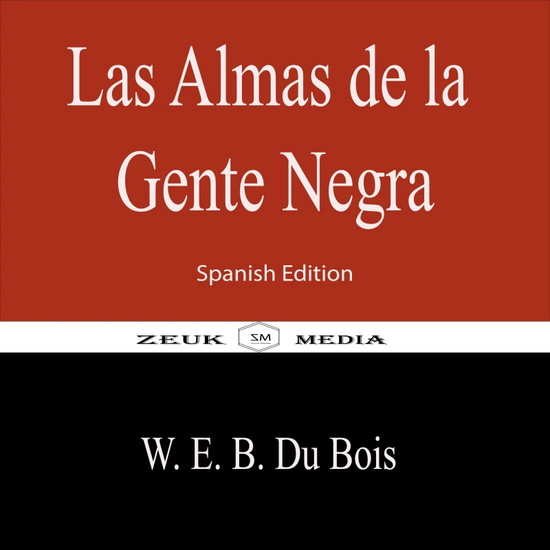 Portada: Las Almas de la Gente Negra