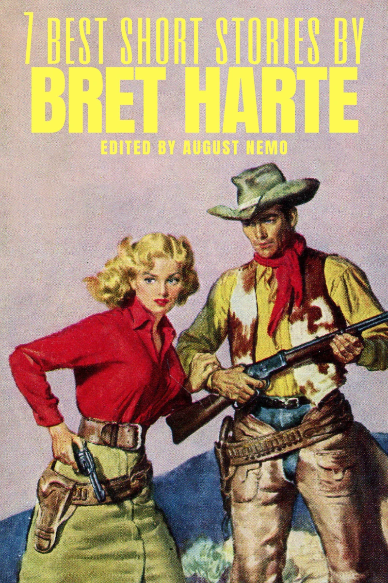 Portada: 7 best short stories by Bret Harte