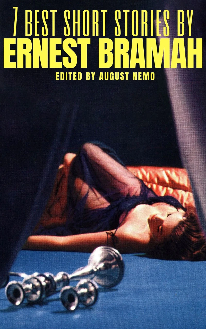 Portada: 7 best short stories by Ernest Bramah
