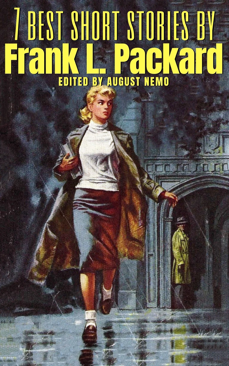 Portada: 7 best short stories by Frank L. Packard