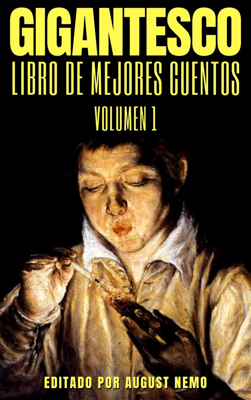 Portada: Gigantesco Libro de los Mejores Cuentos - Volume 1