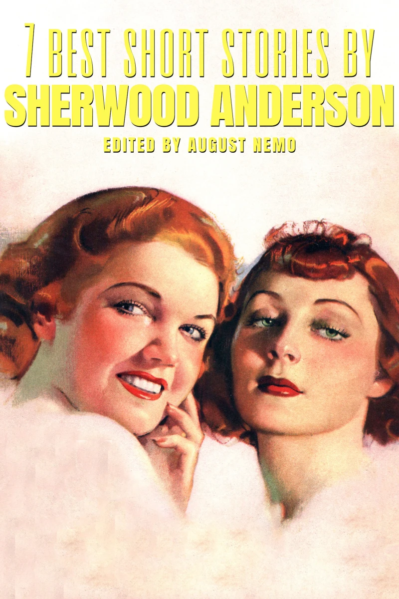 Portada: 7 best short stories by Sherwood Anderson