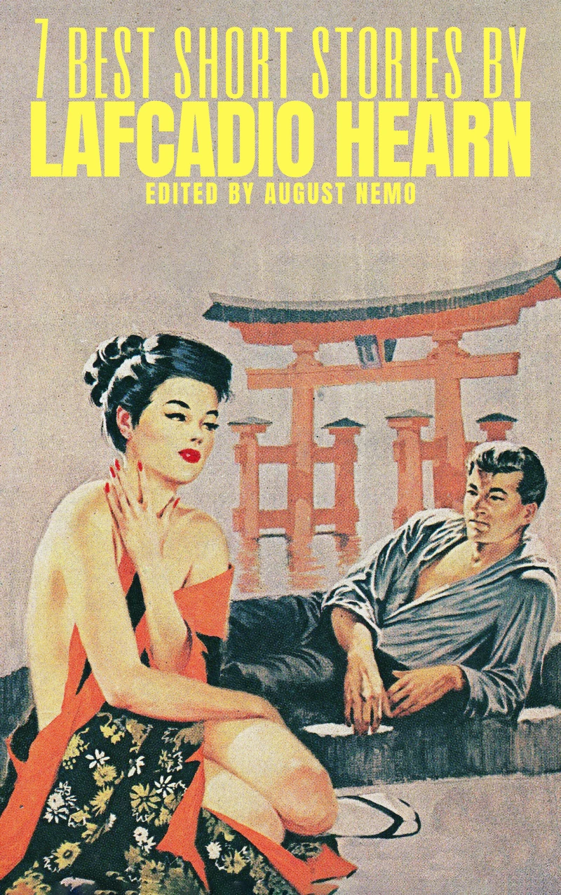 Portada: 7 best short stories by Lafcadio Hearn
