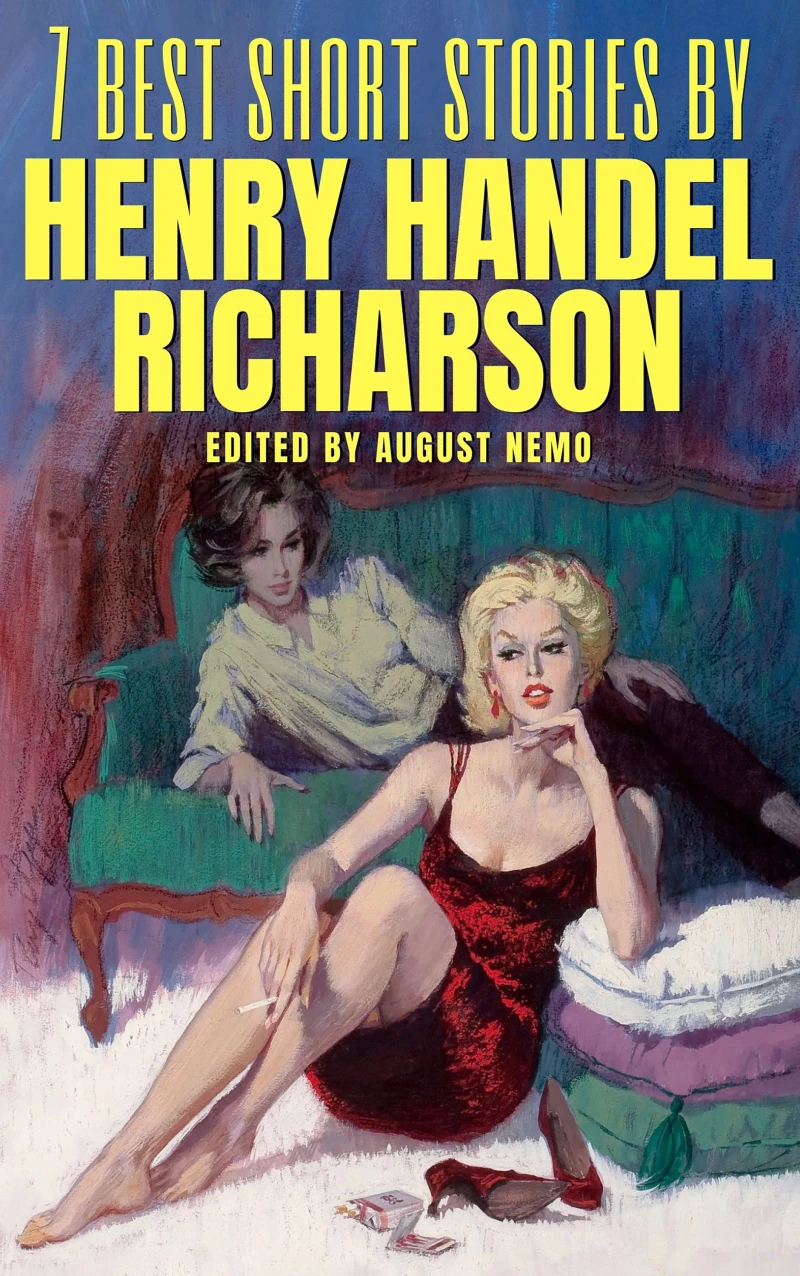 Portada: 7 best short stories by Henry Handel Richardson