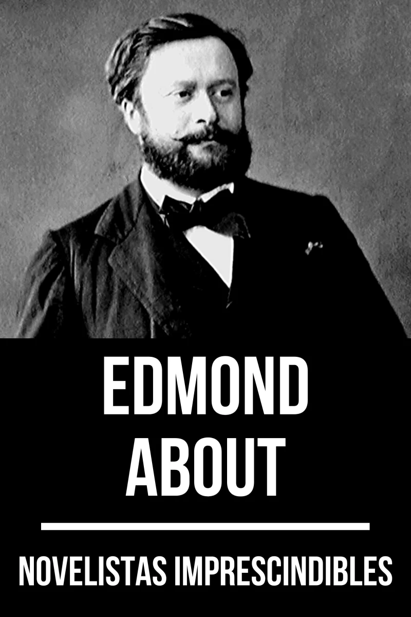 Portada: Novelistas Imprescindibles - Edmond About