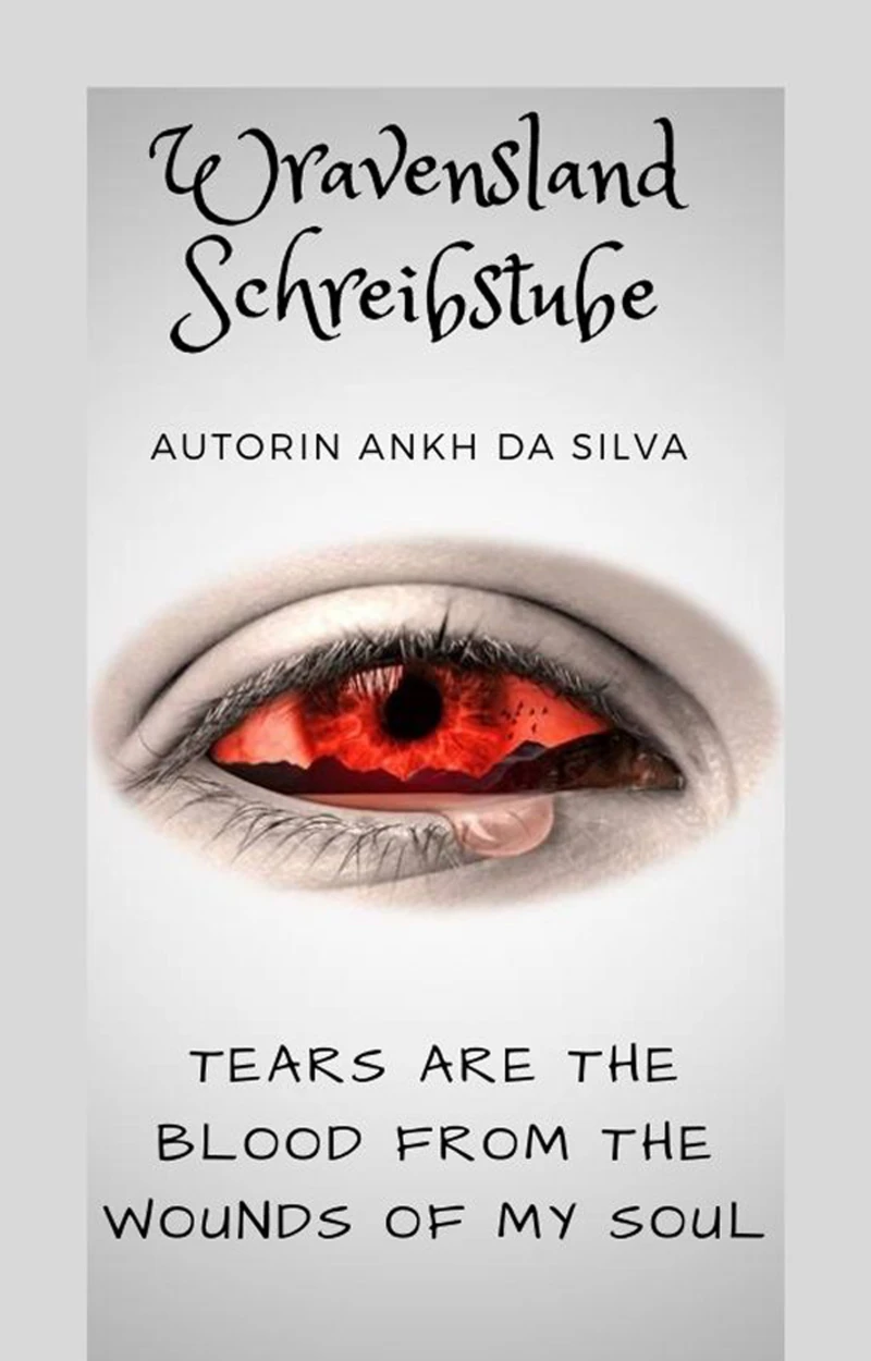 Portada: Tears are the blood from the wounds of my soul