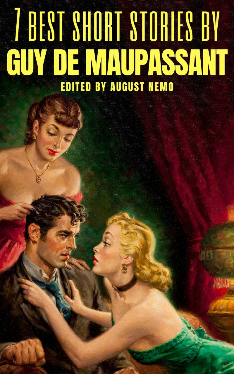 Portada: 7 best short stories by Guy de Maupassant