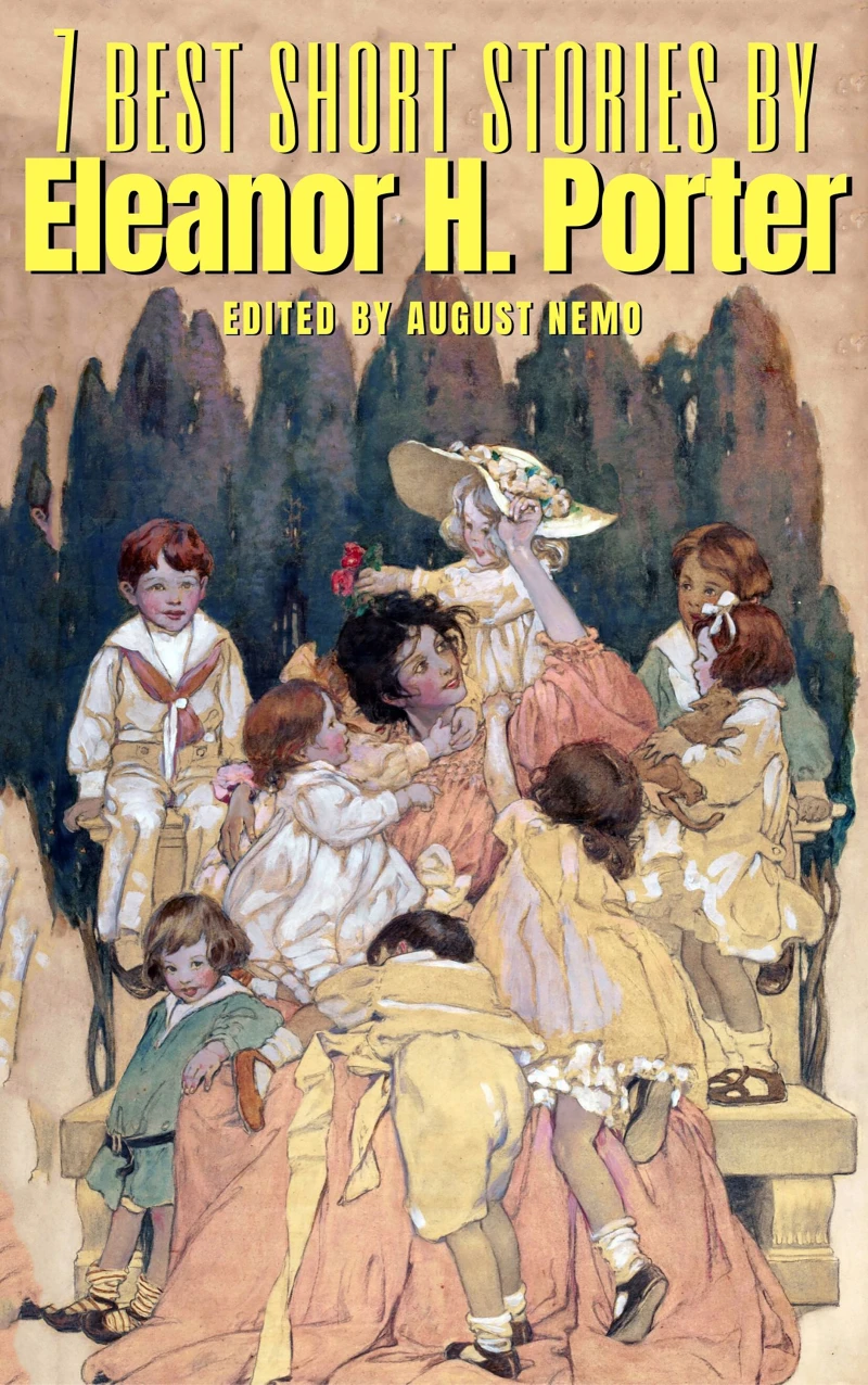 Portada: 7 best short stories by Eleanor H. Porter