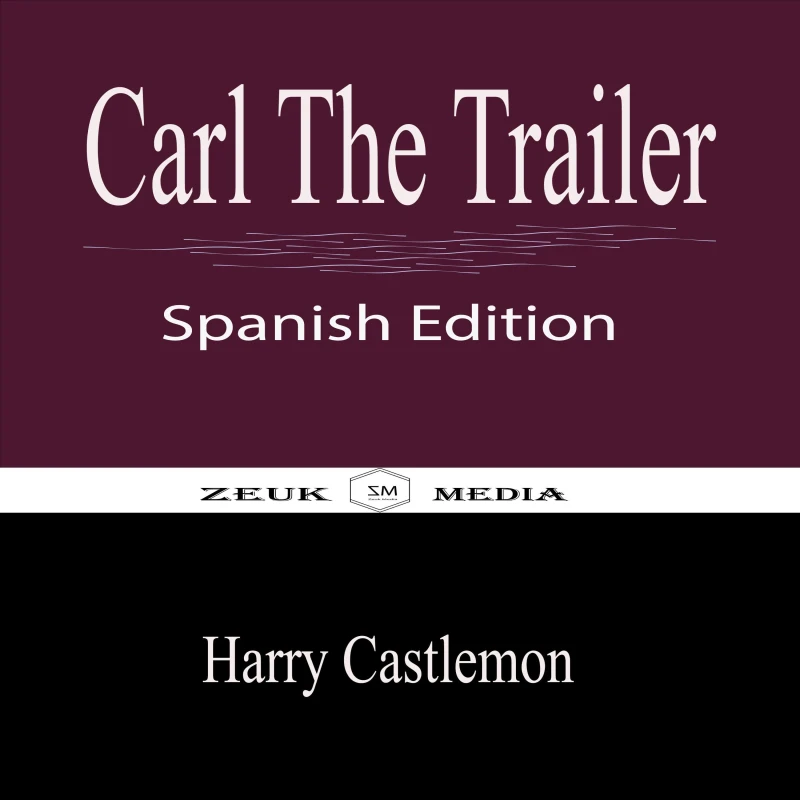 Portada: Carl The Trailer