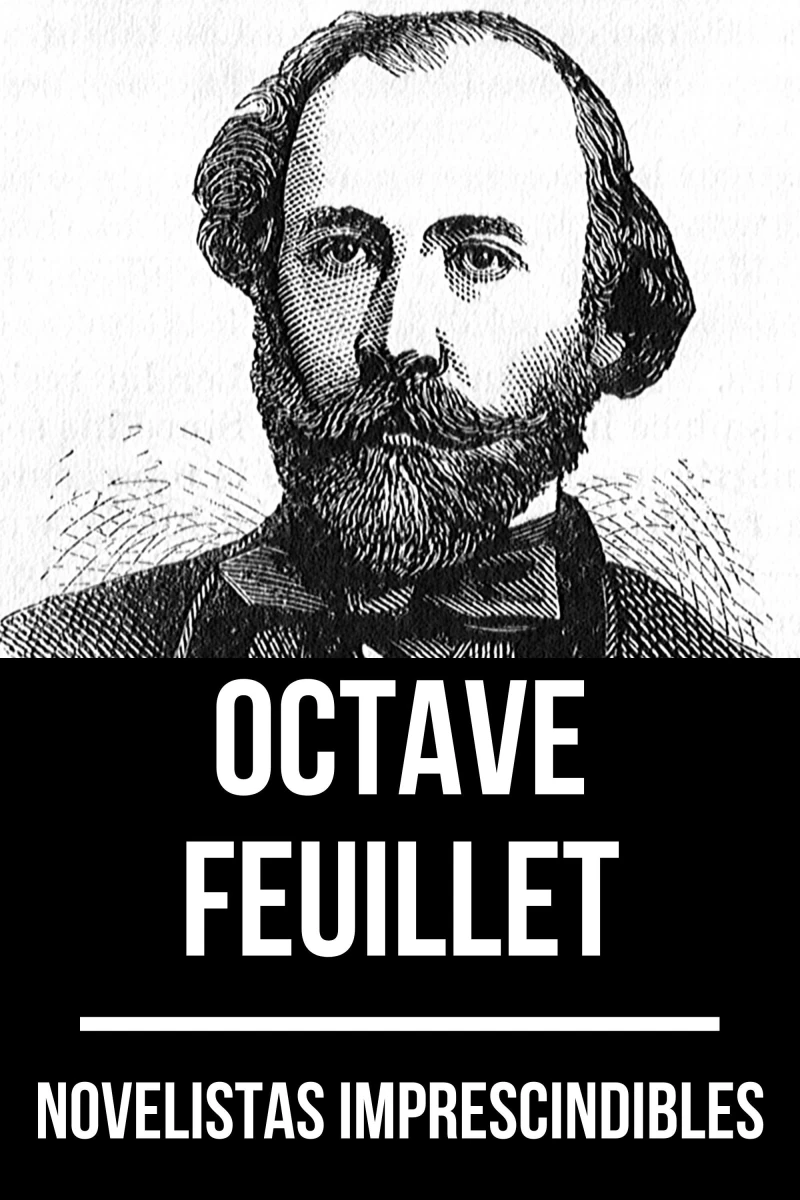 Portada: Novelistas Imprescindibles - Octave Feuillet