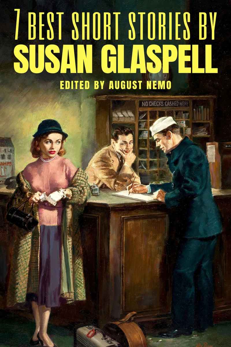 Portada: 7 best short stories by Susan Glaspell