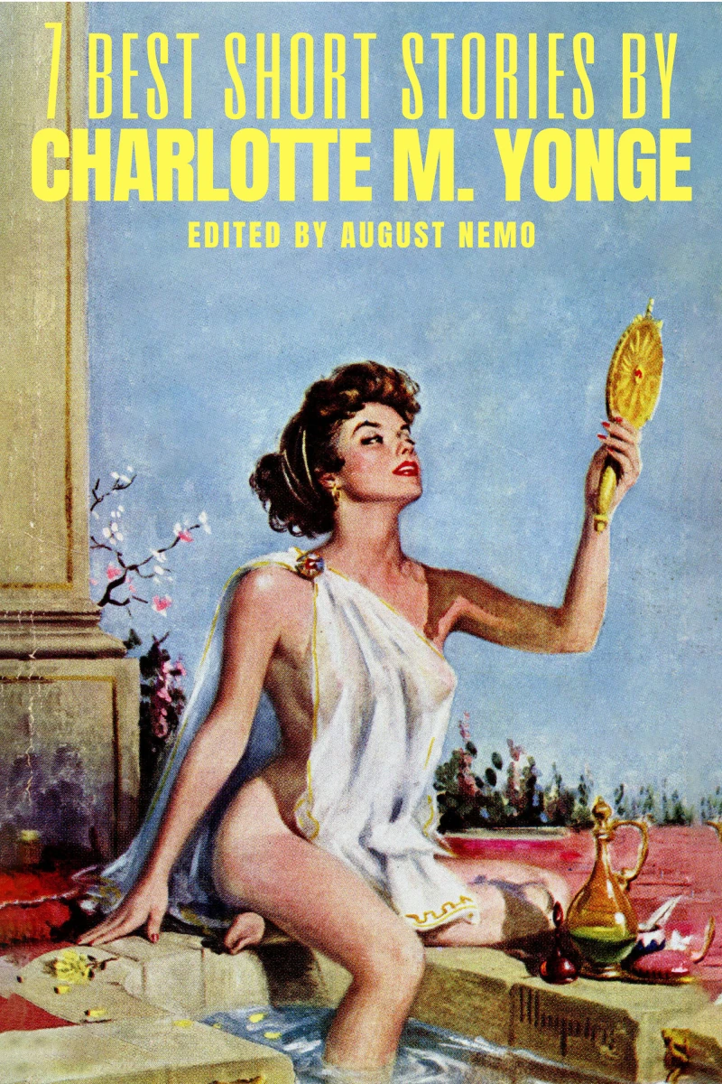 Portada: 7 best short stories by Charlotte M. Yonge