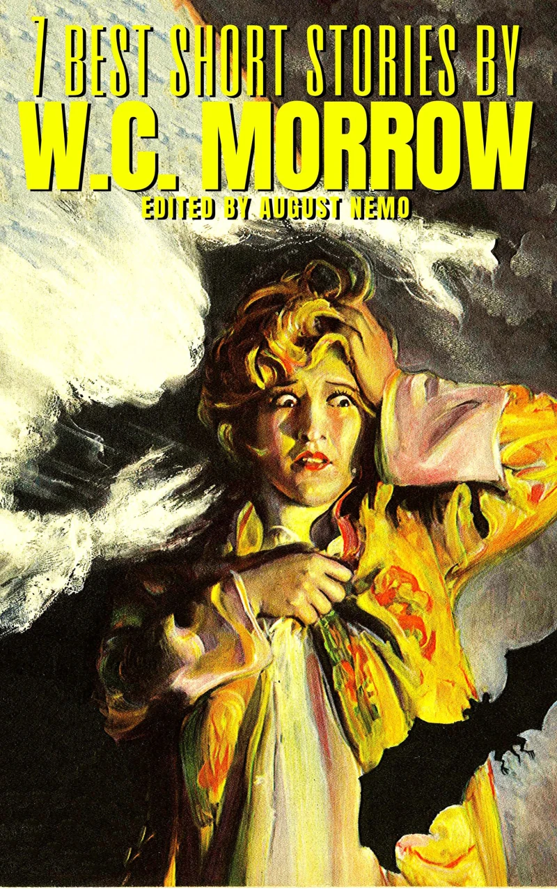 Portada: 7 best short stories by W.C. Morrow