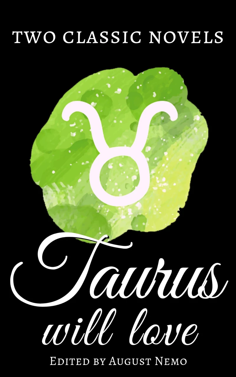 Portada: Two classic novels Taurus will love