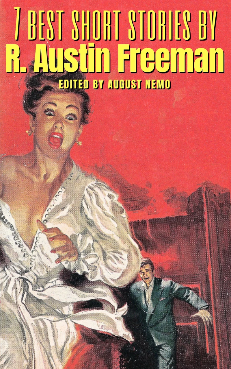 Portada: 7 best short stories by R. Austin Freeman