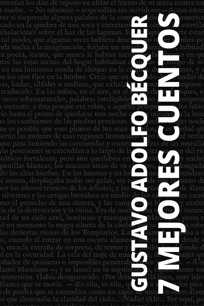 Portada: 7 mejores cuentos de Gustavo Adolfo Bécquer