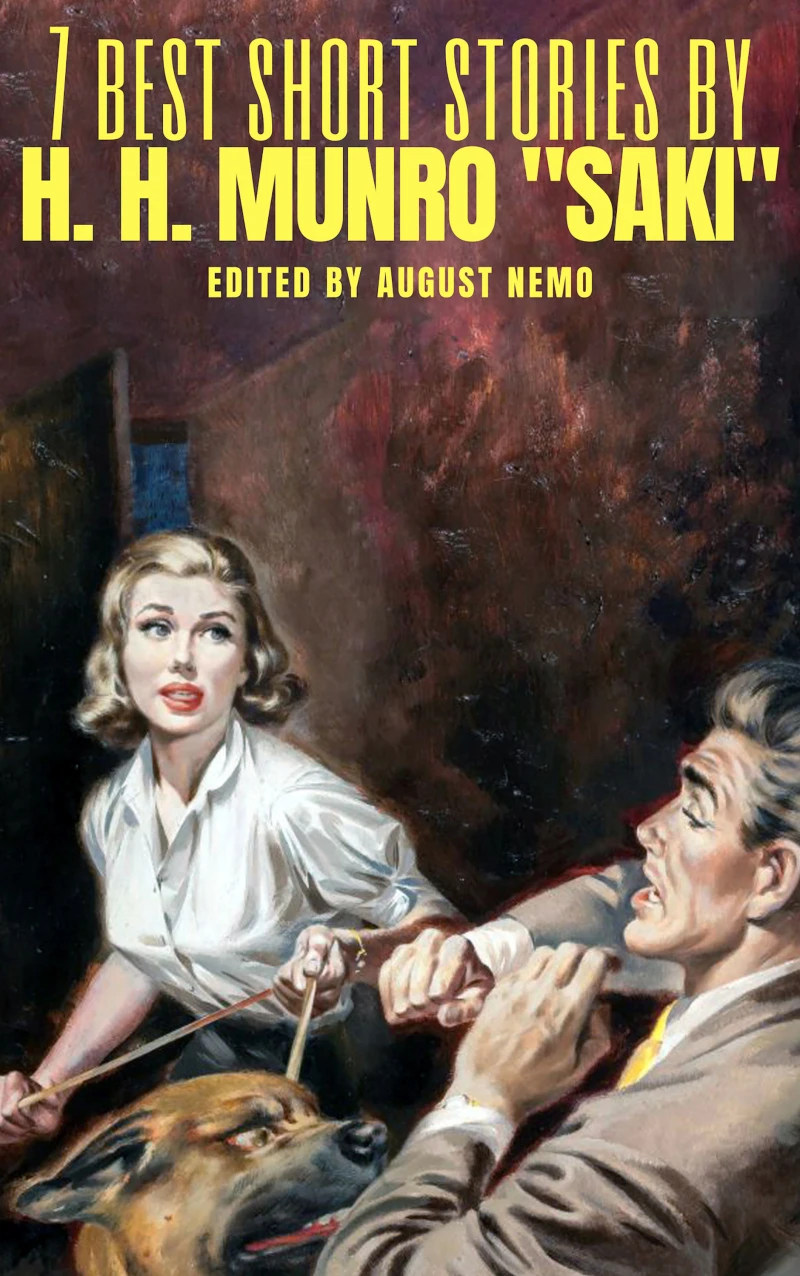 Portada: 7 best short stories by H. H. Munro "Saki"