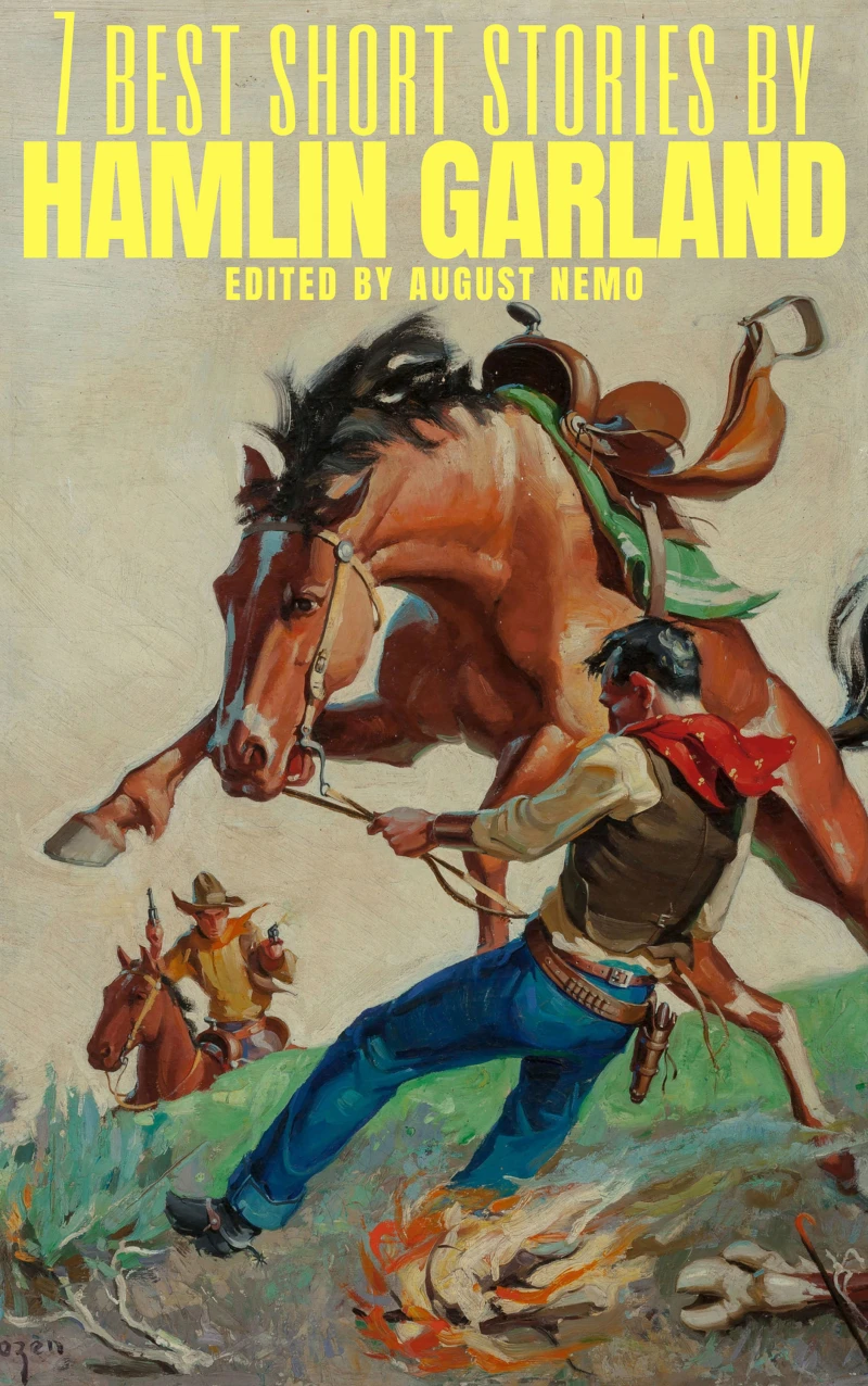 Portada: 7 best short stories by Hamlin Garland