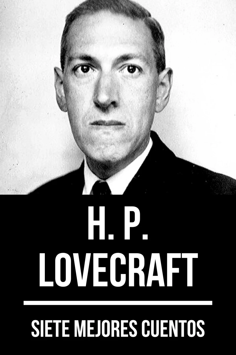 Portada: 7 mejores cuentos de H. P. Lovecraft