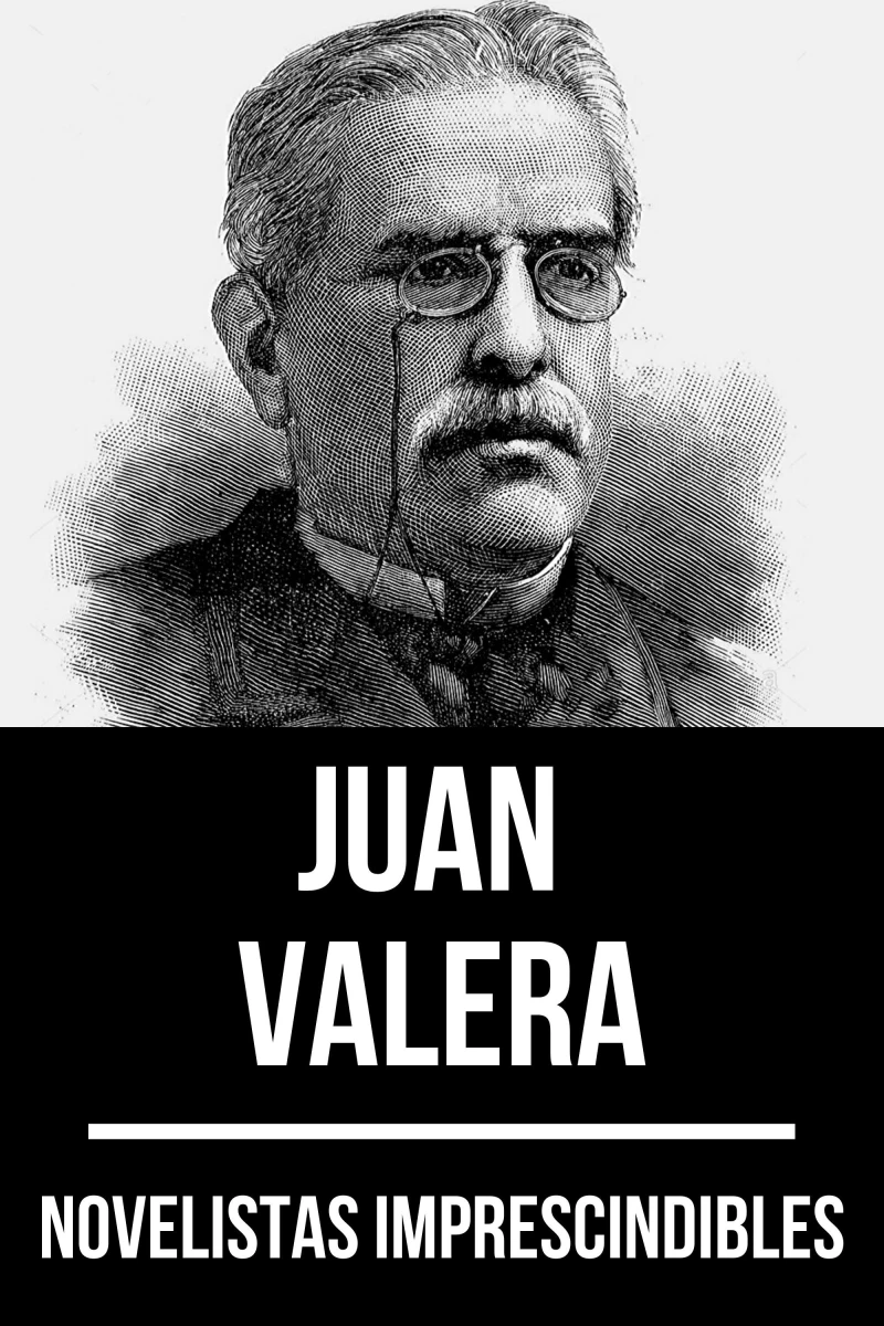 Portada: Novelistas Imprescindibles - Juan Valera
