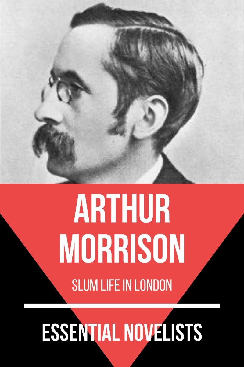 Portada: Essential Novelists - Arthur Morrison