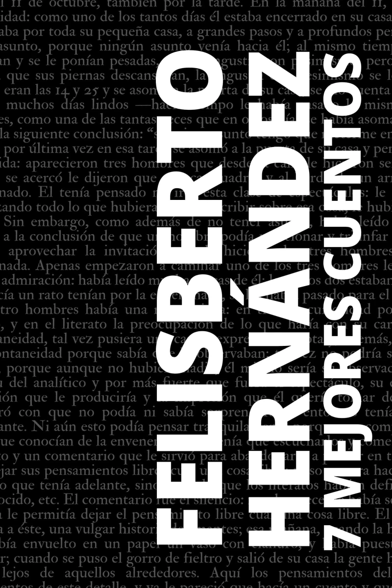 Portada: 7 mejores cuentos de Felisberto Hernández