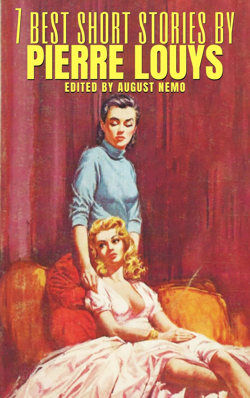 Portada: 7 best short stories by Pierre Louÿs