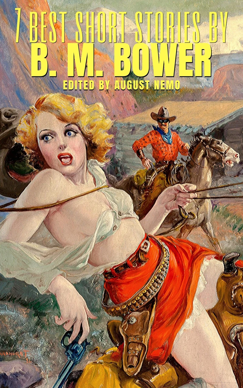 Portada: 7 best short stories by B. M. Bower
