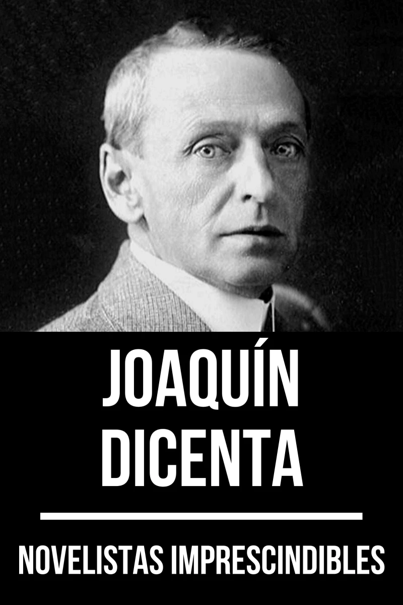 Portada: Novelistas Imprescindibles - Joaquín Dicenta