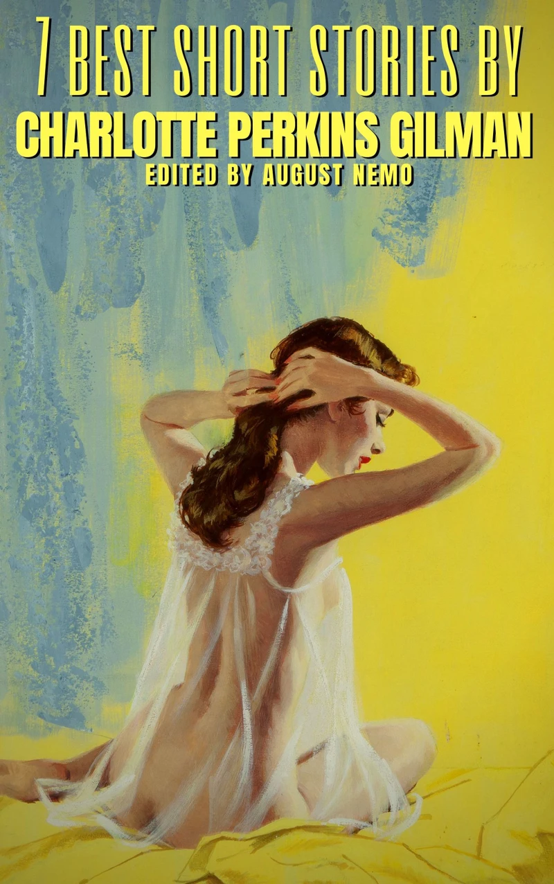 Portada: 7 best short stories by Charlotte Perkins Gilman