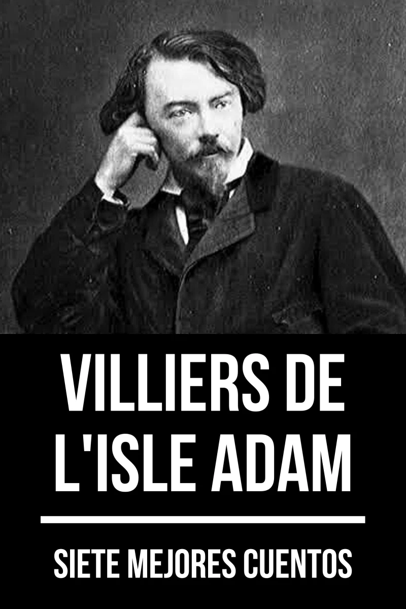Portada: 7 mejores cuentos de Villiers de L'Isle Adam