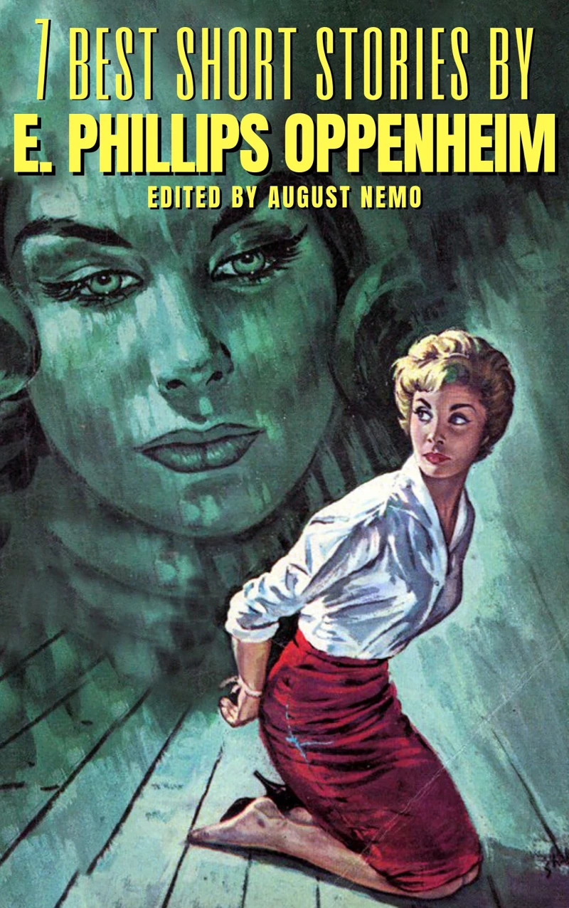 Portada: 7 best short stories by E. Phillips Oppenheim