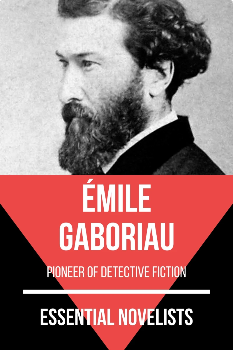 Portada: Essential Novelists - Émile Gaboriau