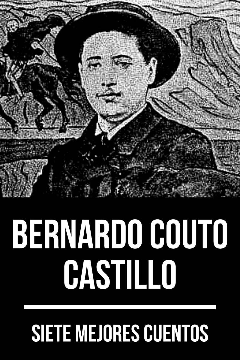 Portada: 7 mejores cuentos de Bernardo Couto Castillo
